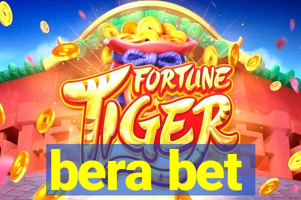 bera bet